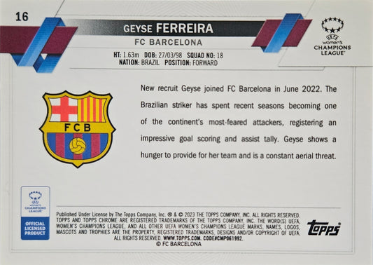 Geyse Ferreira (RC) - Topps Chrome UEFA Women's Champions League 22/23
