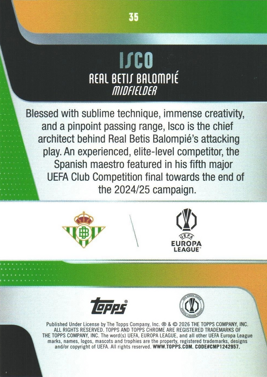 Isco - Topps Chrome UEFA Club Competitions 25/26