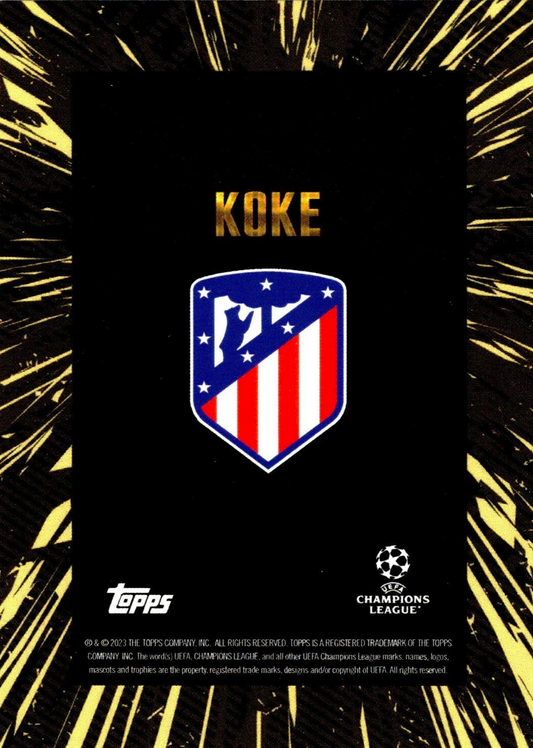 Koke - Topps Gold UEFA Club Competitions 23/24