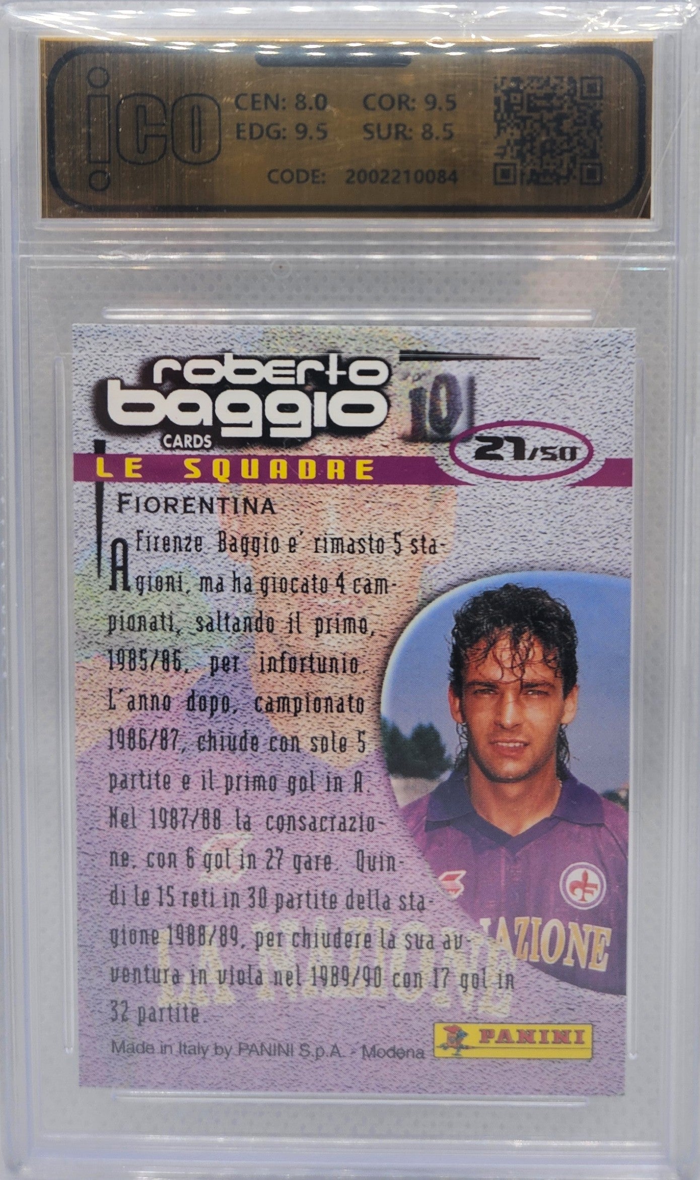 Roberto Baggio - Fiorentina Le Squadre 21/50 - Ico 8.5 - Roberto Baggio Cards 1999