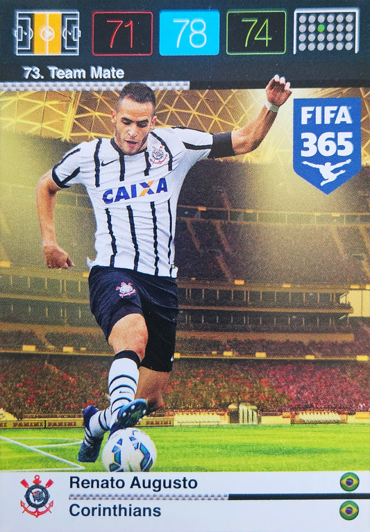 Renato Augusto - Team Mate - FIFA 365 15/16