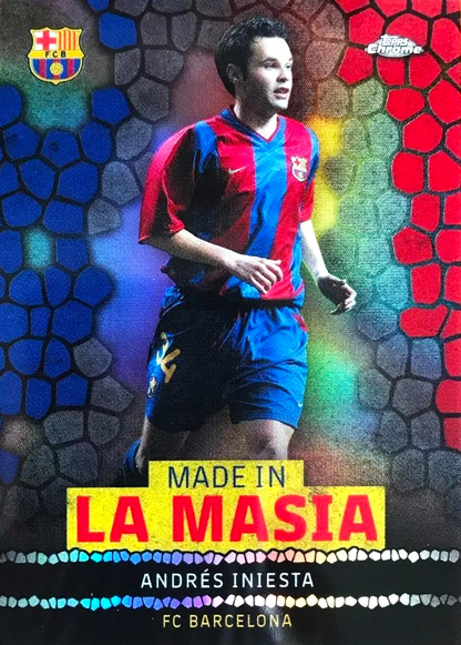 Andrés Iniesta - Made in La Masia - Topps Chrome Barcelona 22/23