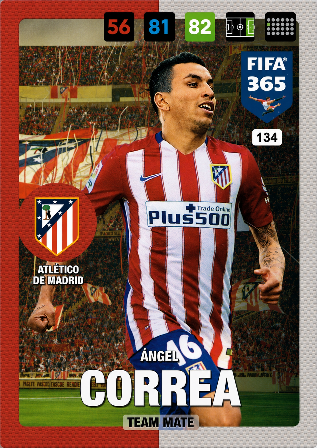 Ángel Correa - Team Mate - Adrenalyn XL FIFA 365 2017