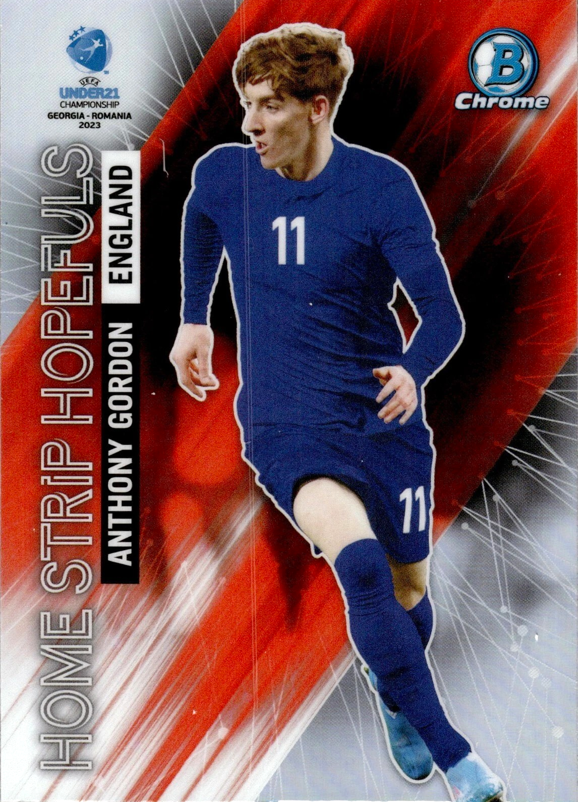 Anthony Gordon - Home Strip Hopefuls - Bowman Chrome UEFA Under 21 Championship Georgia y Romania 2023