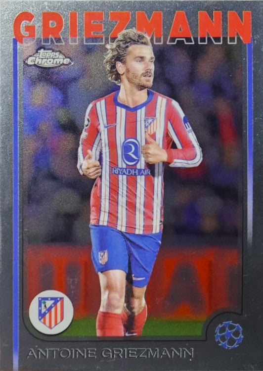 Antoine Griezmann - Topps Chrome UEFA Club Competitions 24/25