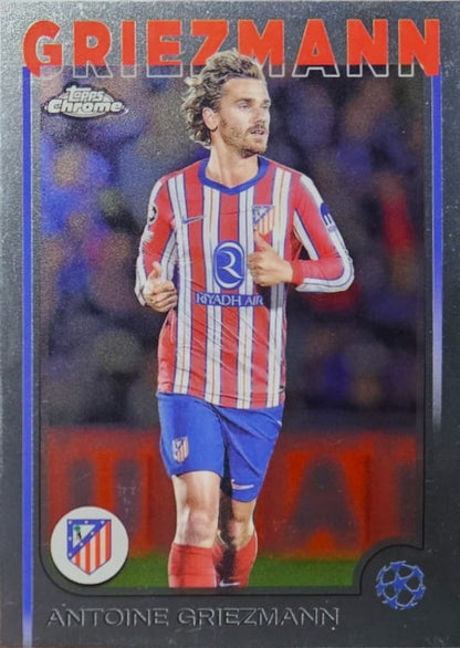 Antoine Griezmann - Topps Chrome UEFA Club Competitions 24/25