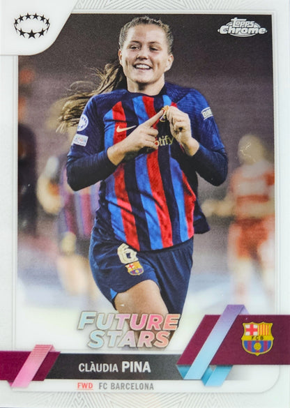 Claudia Pina - Future Stars - Topps Chrome UEFA Women's Champions League 22/23