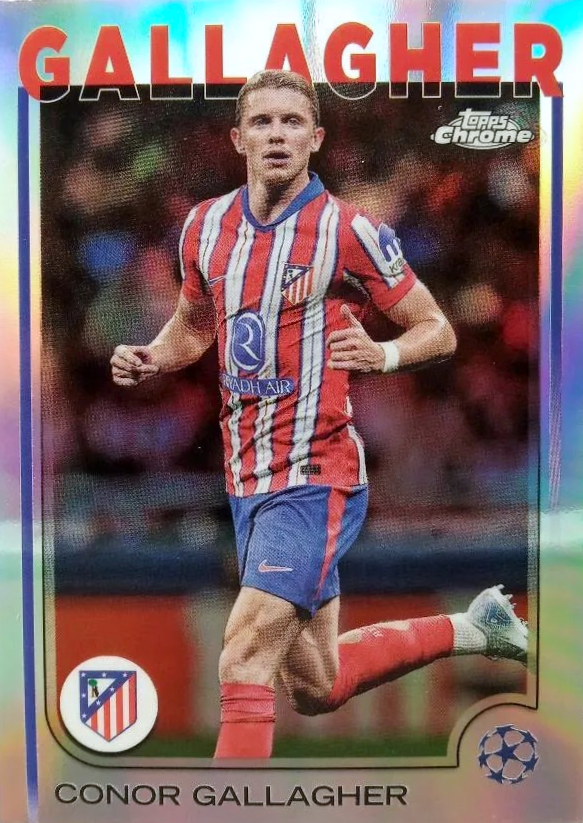 Conor Gallagher - Refractor - Topps Chrome UEFA Club Competitions 24/25