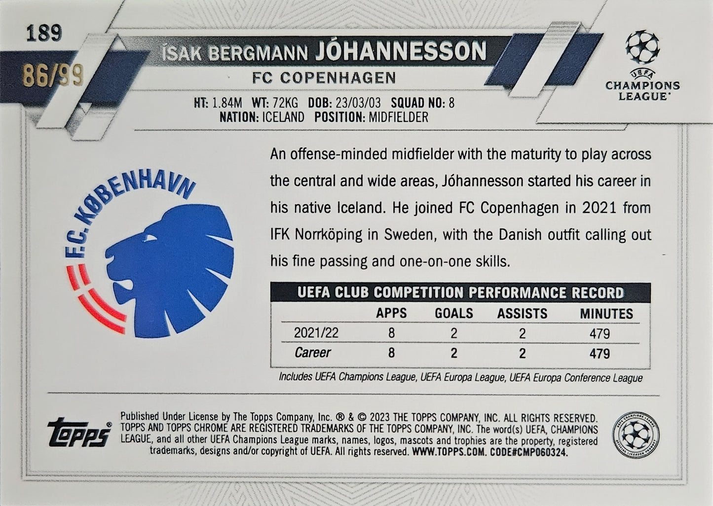 Ísak Jóhannesson (RC) /99 - Topps Chrome UEFA Club Competitions 22/23