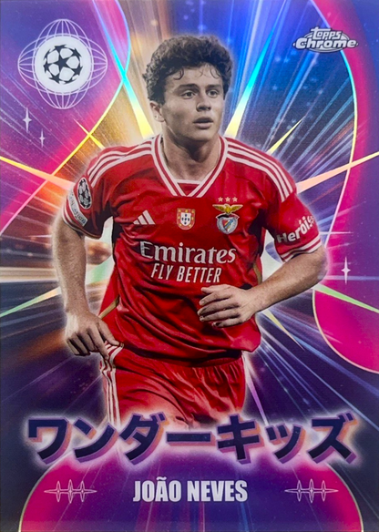 João Neves - Wonderkids - Topps Chrome UEFA Club Competitions 23/24 (Ed. Japonesa)