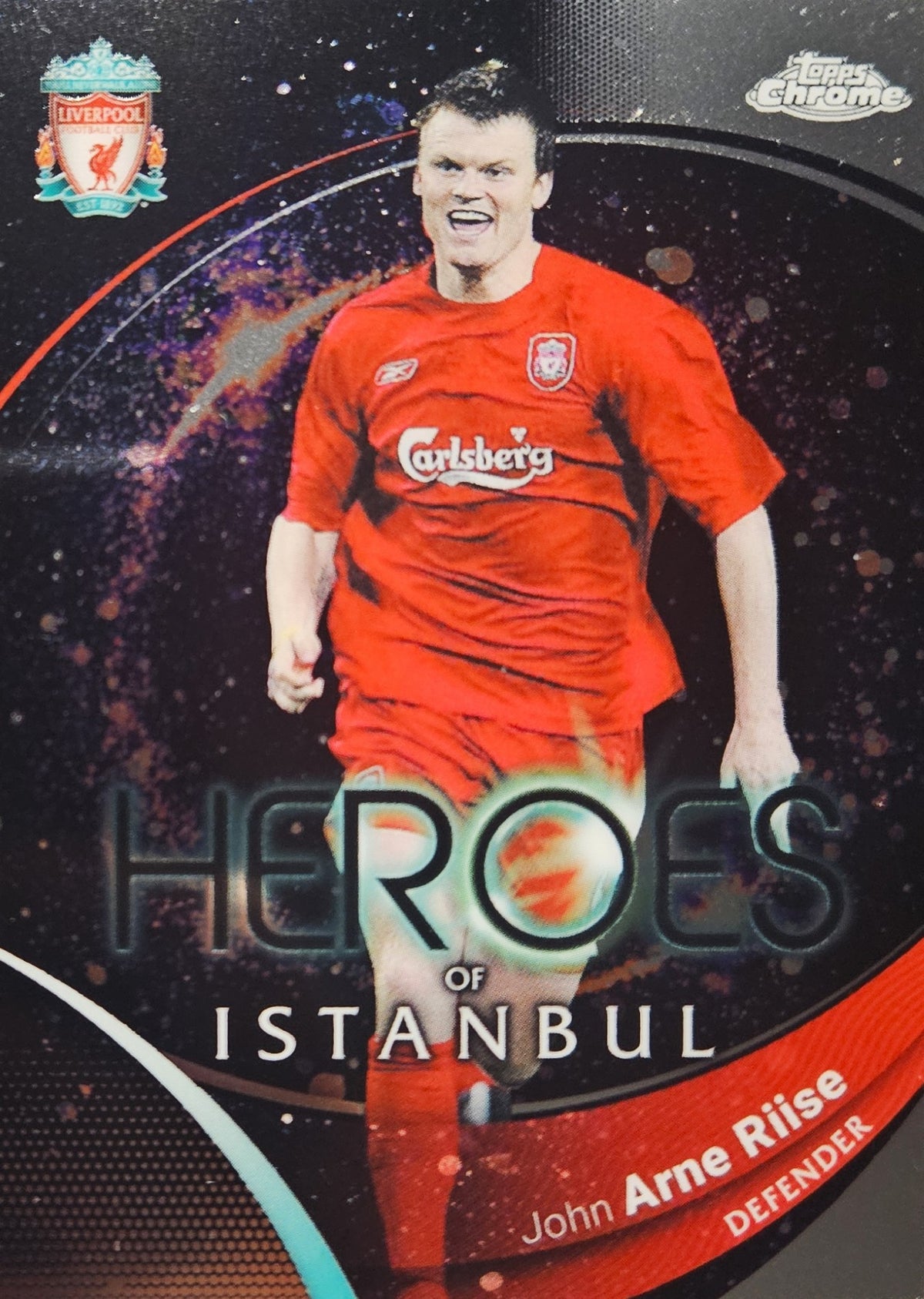 John Arne Riise - Heroes of Istanbul - Topps Chrome Liverpool 23/24