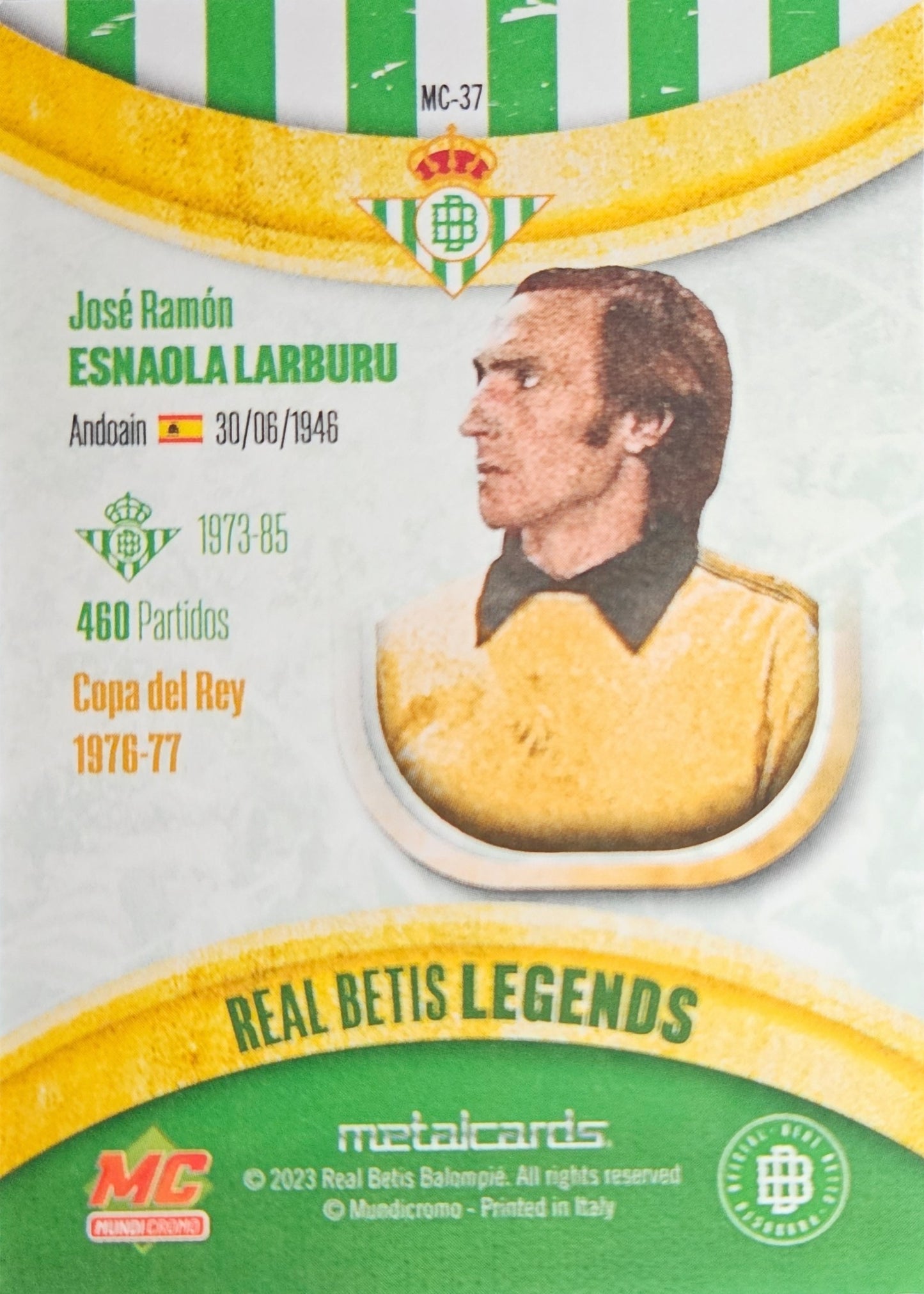 José Ramón Esnaola - Legend Metalcard - La vida en verde 2023