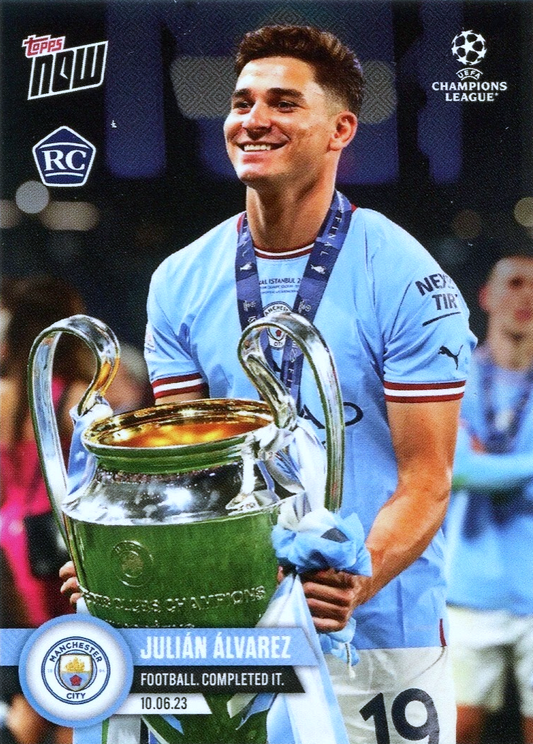 Julián Álvarez (RC) - Campeón Champions - Topps Now 2023