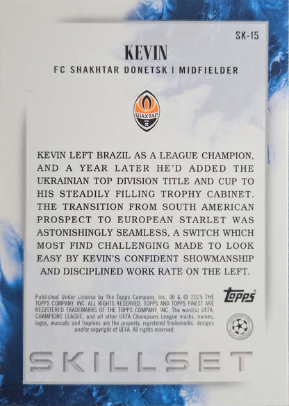 Kevin (RC) - Skillset - Topps Finest UEFA Club Competitions 24/25