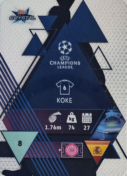 Koke - Topps Crystal UEFA Champions League 19/20
