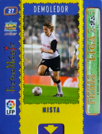 Mista - Ficha Magic - Las Fichas de la Liga 2005