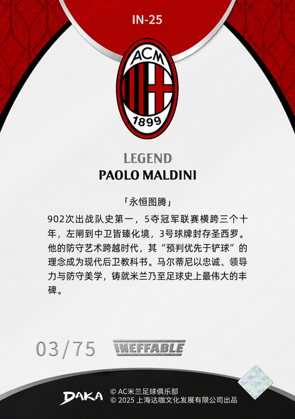 Paolo Maldini /75 - Ineffable Legend - Daka AC Milan One & Two