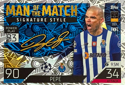 Pepe - Man of the Match Signature Style - Match Attax UEFA Club Competitions 22/23