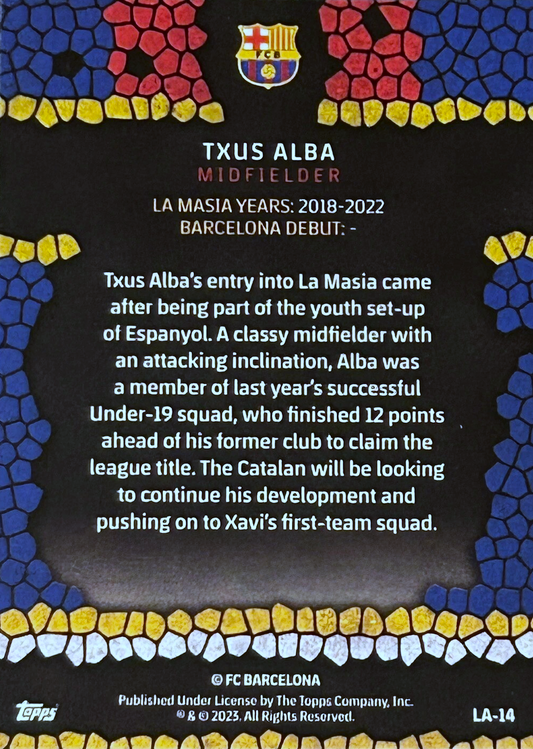 Txus Alba (RC) - Made in La Masia - Topps Chrome Barcelona 22/23